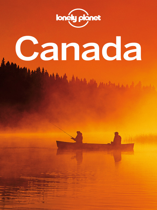 Title details for Canada Travel Guide by Lonely Planet - Available
